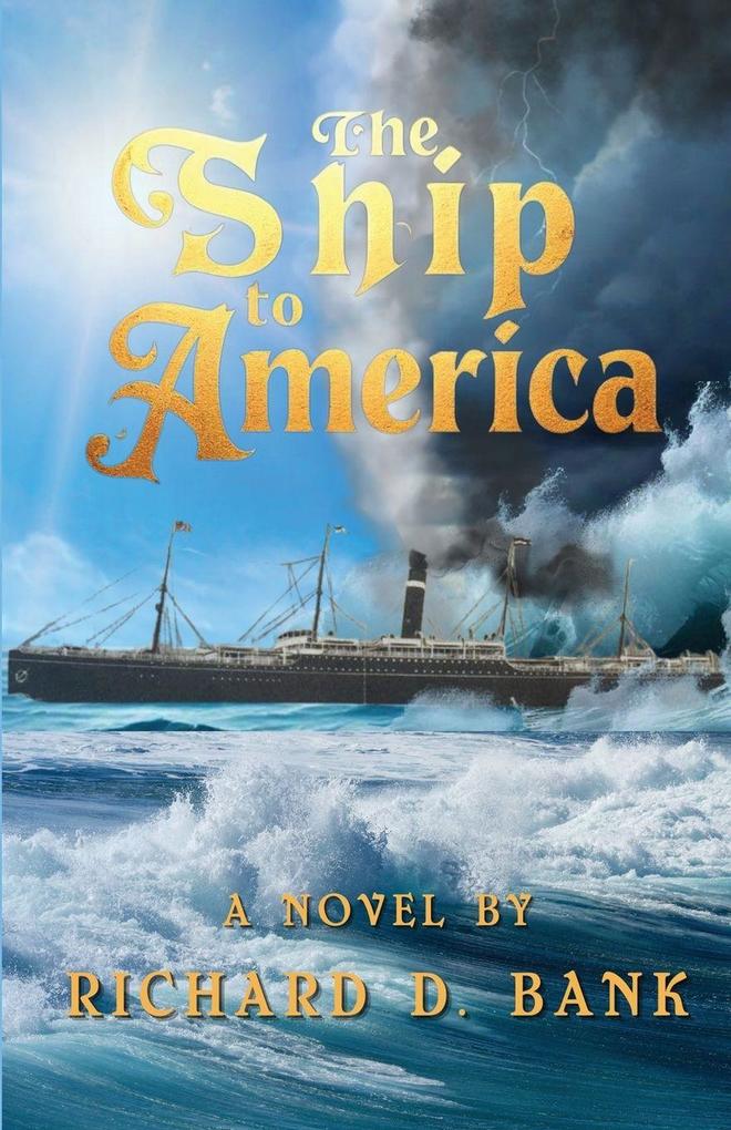 The Ship to America