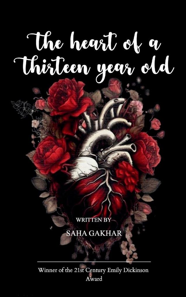 The heart of a 13 year old