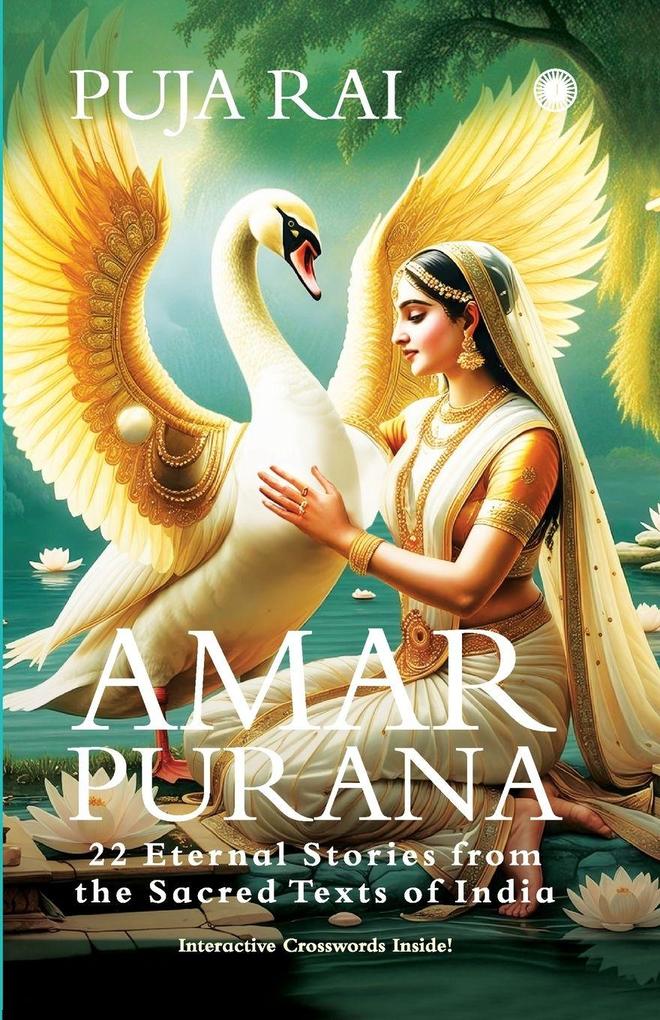 Amar Purana;22 Eternal Stories from the Sacred Texts of India