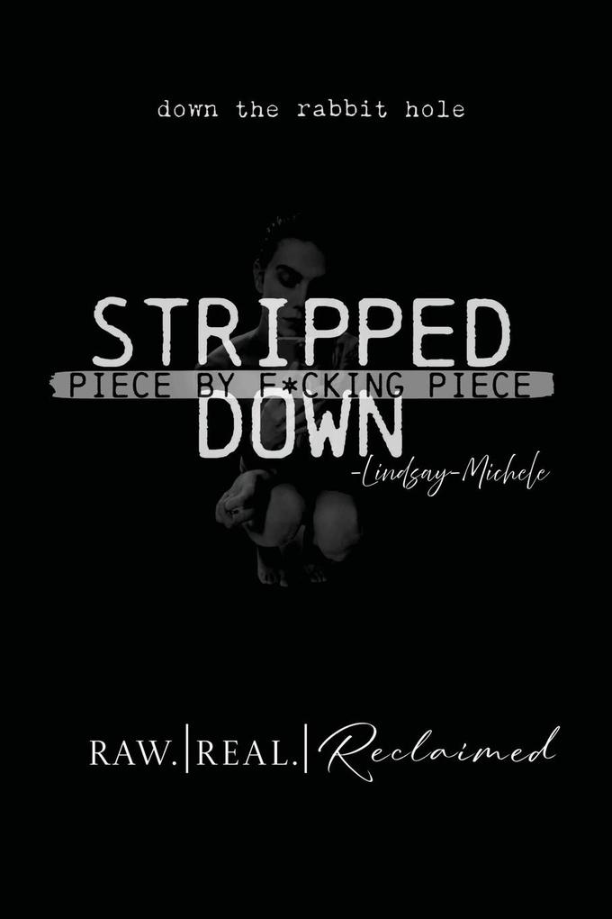 Stripped Down