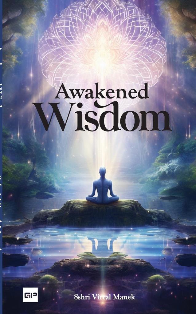 Awakened Wisdom
