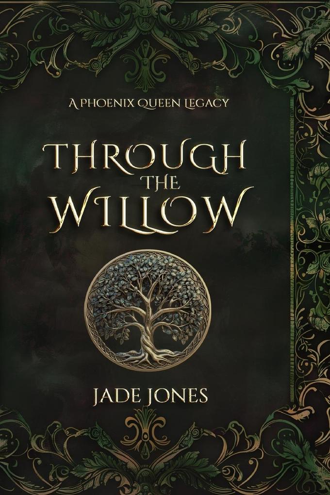 Through The Willow