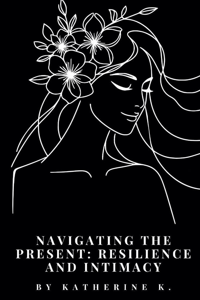 Navigating the Present