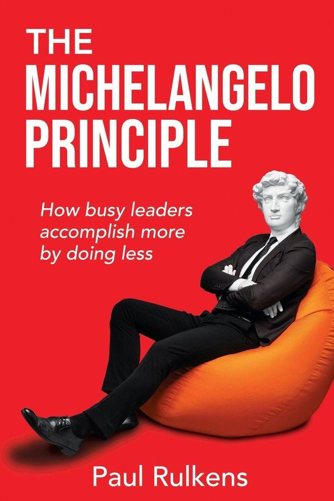 The Michelangelo Principle