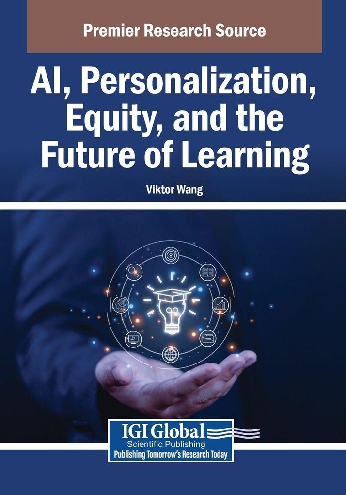 AI Personalization Equity and the Future of Learning