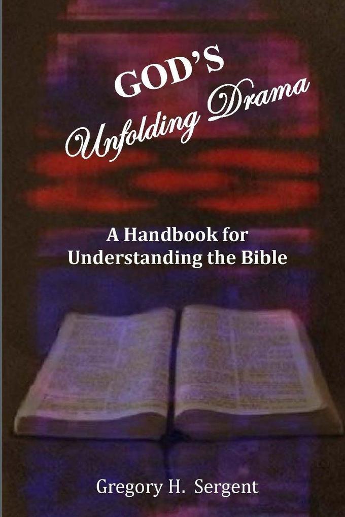 God's Unfolding Drama