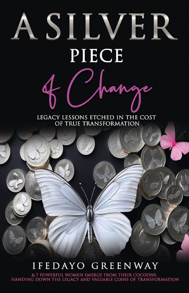 A Silver Piece of Change