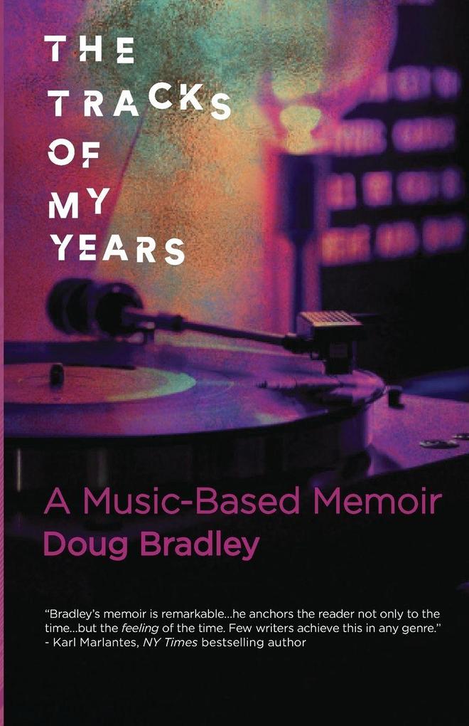 The Tracks of My Years