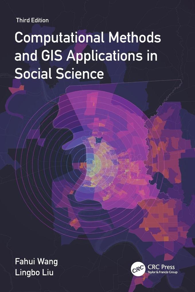 Computational Methods and GIS Applications in Social Science