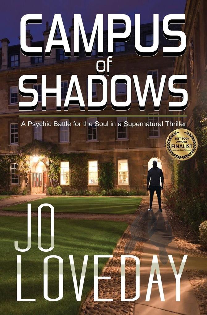 Campus of Shadows