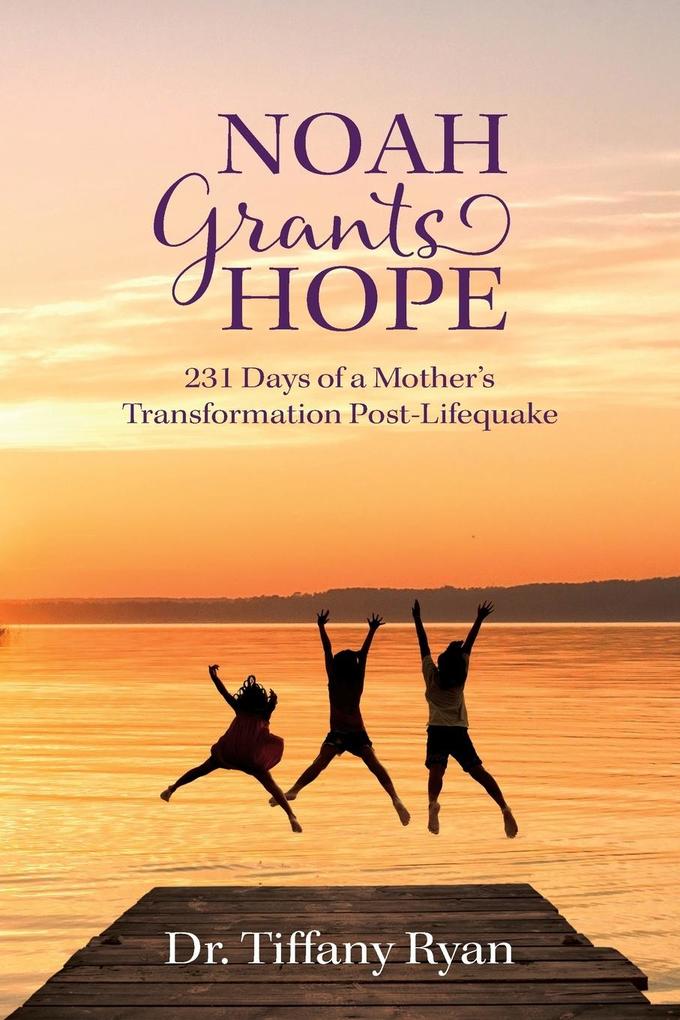 Noah Grants Hope