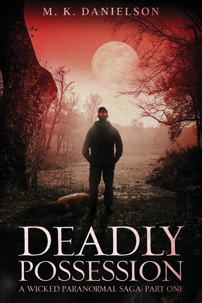 Deadly Possession
