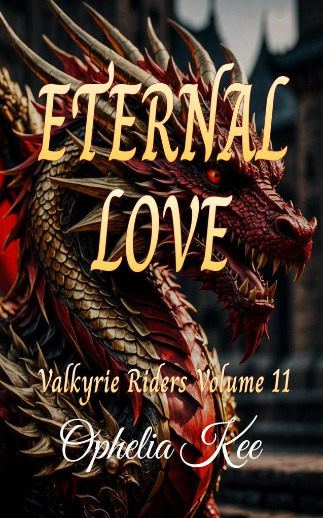 Eternal Love (Valkyrie Riders #11)
