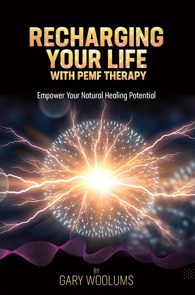 Recharging Your Life with PEMF Therapy
