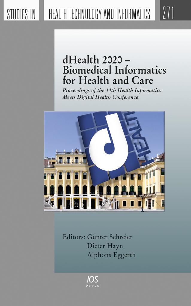 dHealth 2020 - Biomedical Informatics for Health and Care