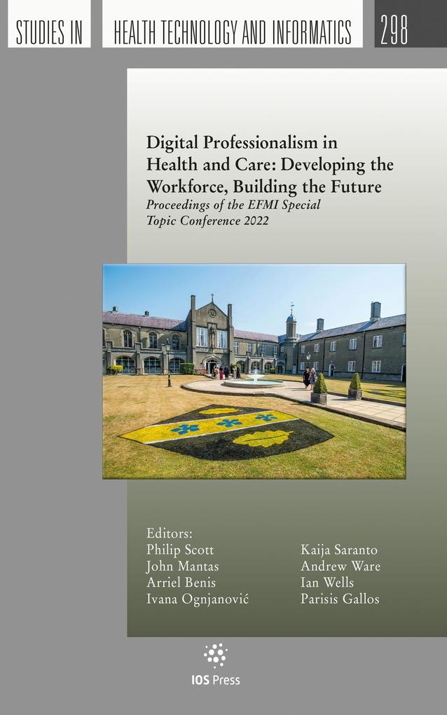 Digital Professionalism in Health and Care: Developing the Workforce Building the Future
