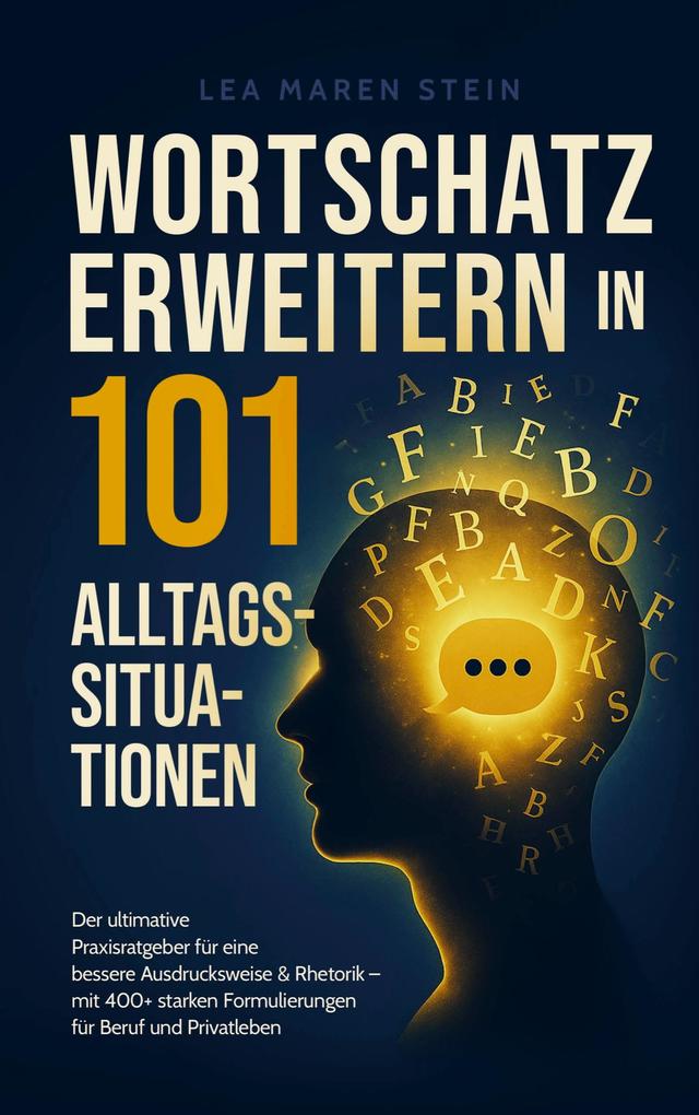 Wortschatz erweitern in 101 Alltagssituationen