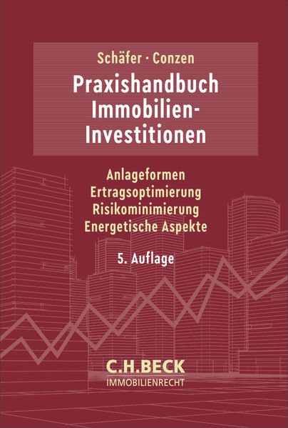 Praxishandbuch Immobilien-Investitionen