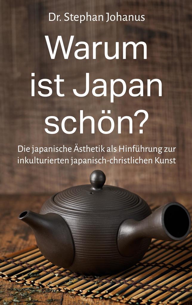Warum ist Japan schön?