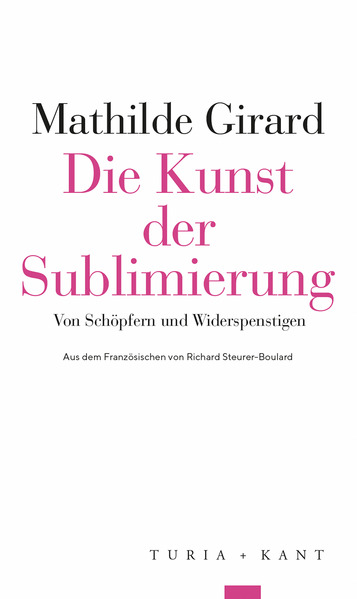 Die Kunst der Sublimierung