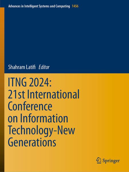 ITNG 2024: 21st International Conference on Information Technology-New Generations