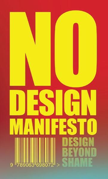 Bis Publishers bv The No Design Manifesto