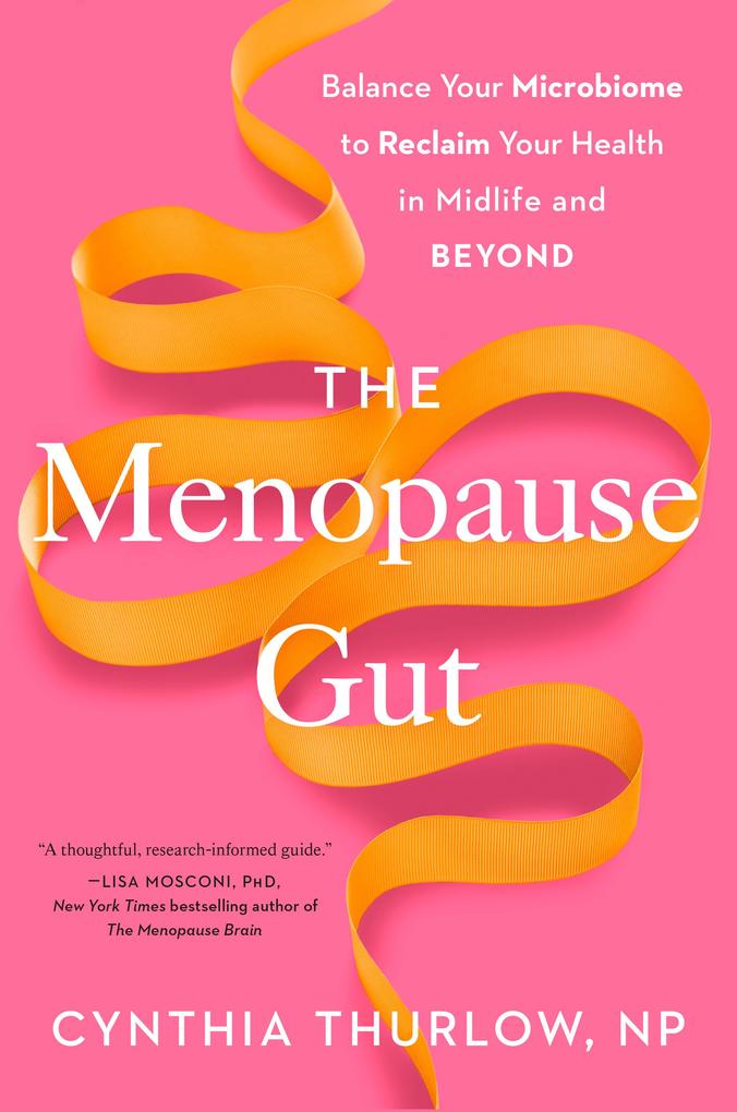 Penguin Publishing Group The Menopause Gut