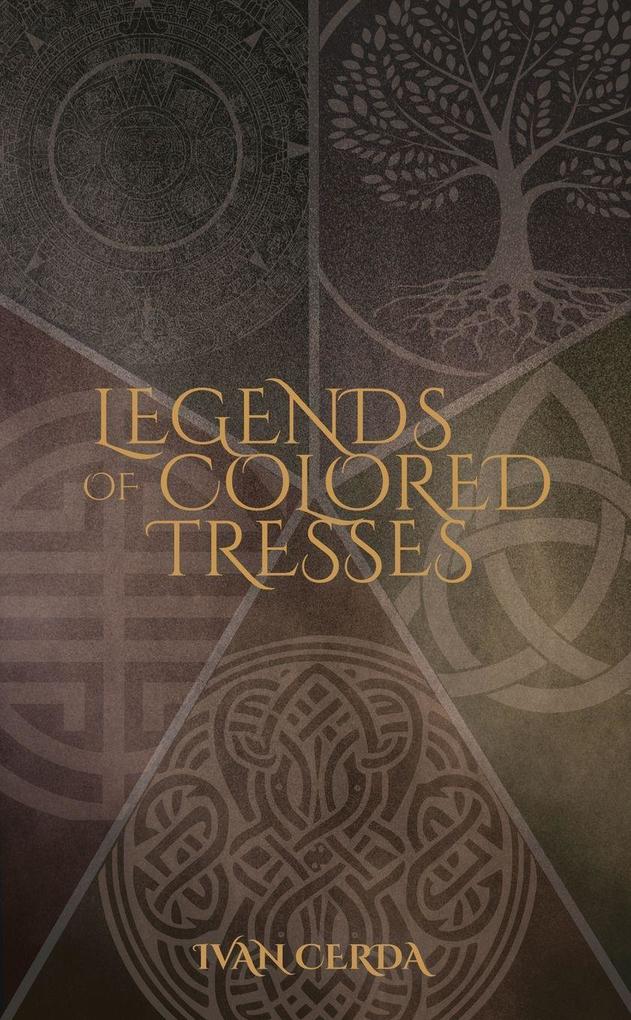 Legends of Colored Tresses