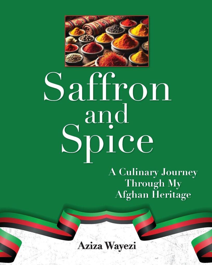 Saffron and Spice