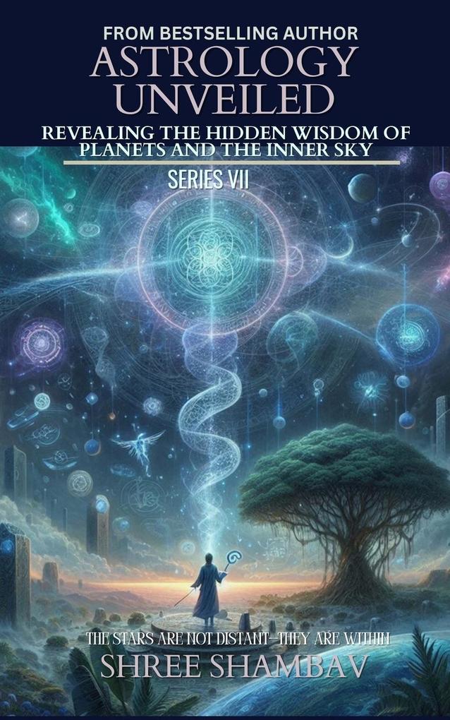 ASTROLOGY UNVEILED