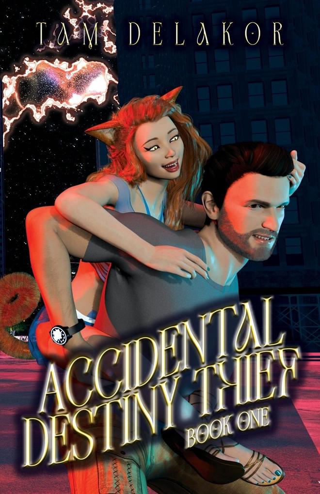 Accidental Destiny Thief