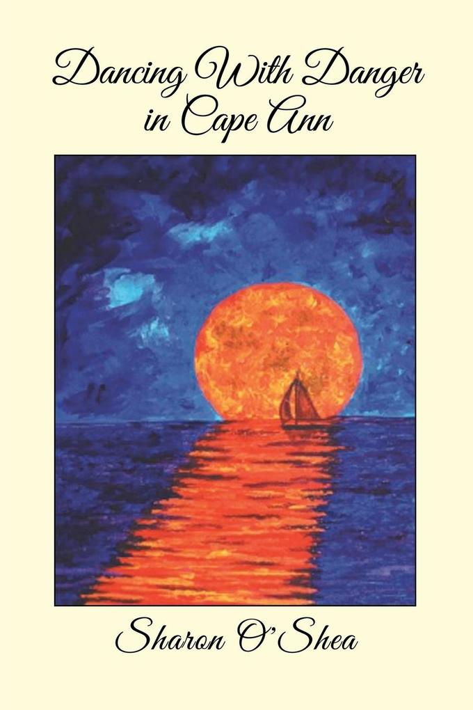 Dancing With Danger in Cape Ann