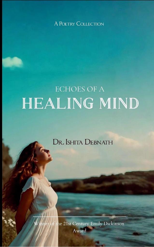 Echoes of a Healing mind