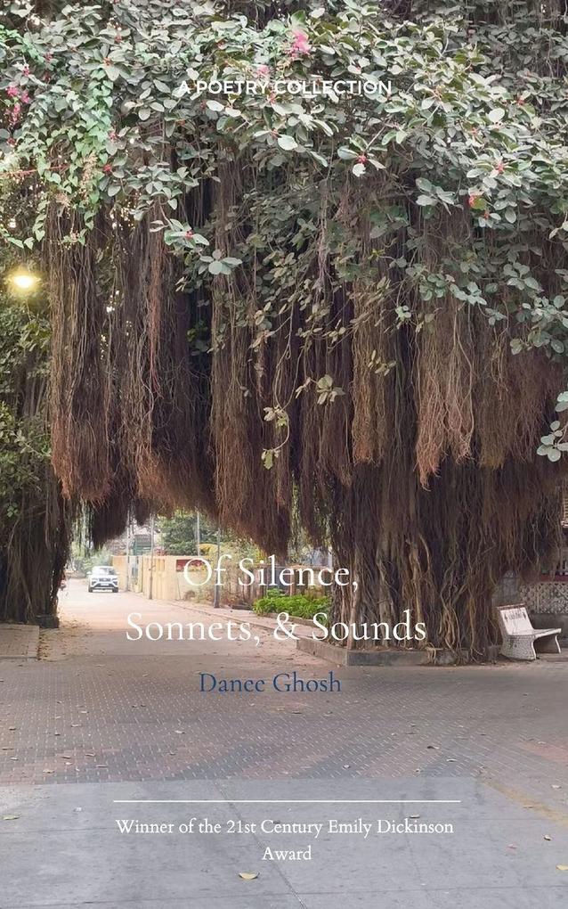 Silence Sonnets and Sounds