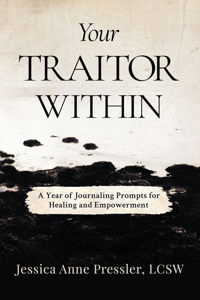 Your Traitor Within