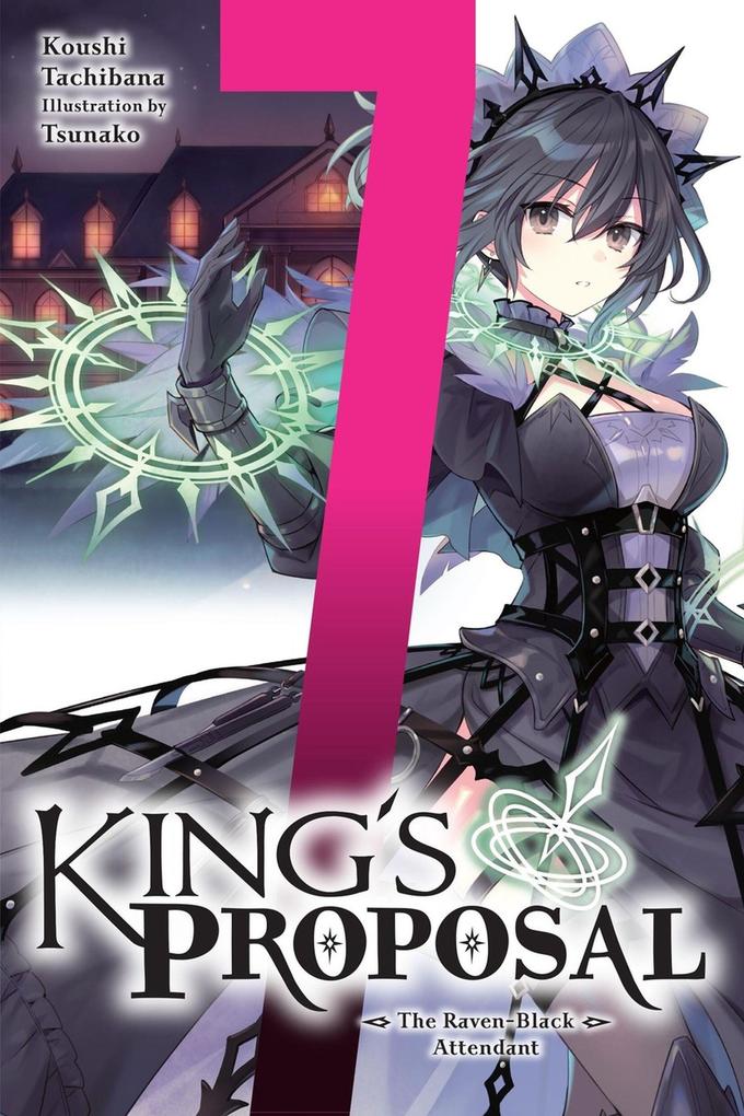 King's Proposal Vol. 7 (light novel)