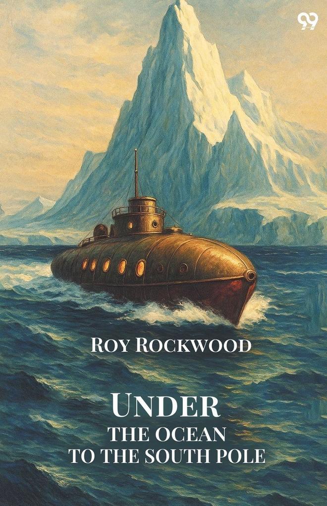 Under The Ocean To The South Pole