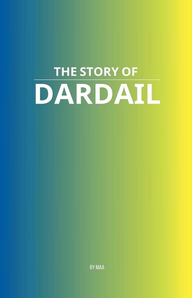 The Story of Dardail