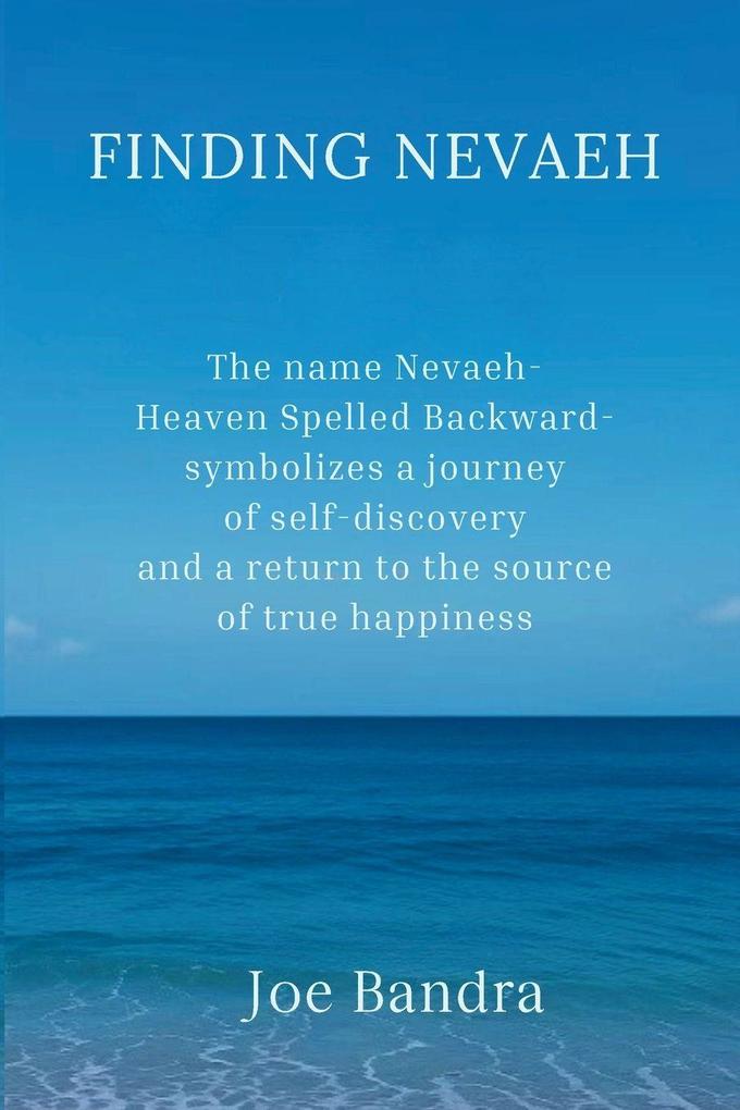 Finding Nevaeh