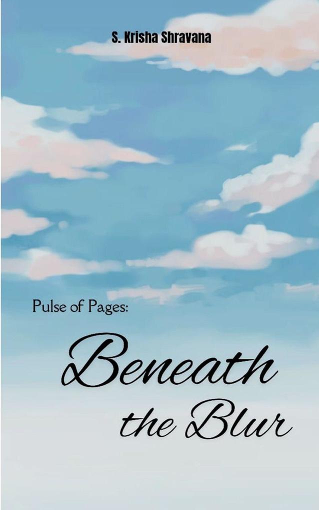 Beneath the Blur
