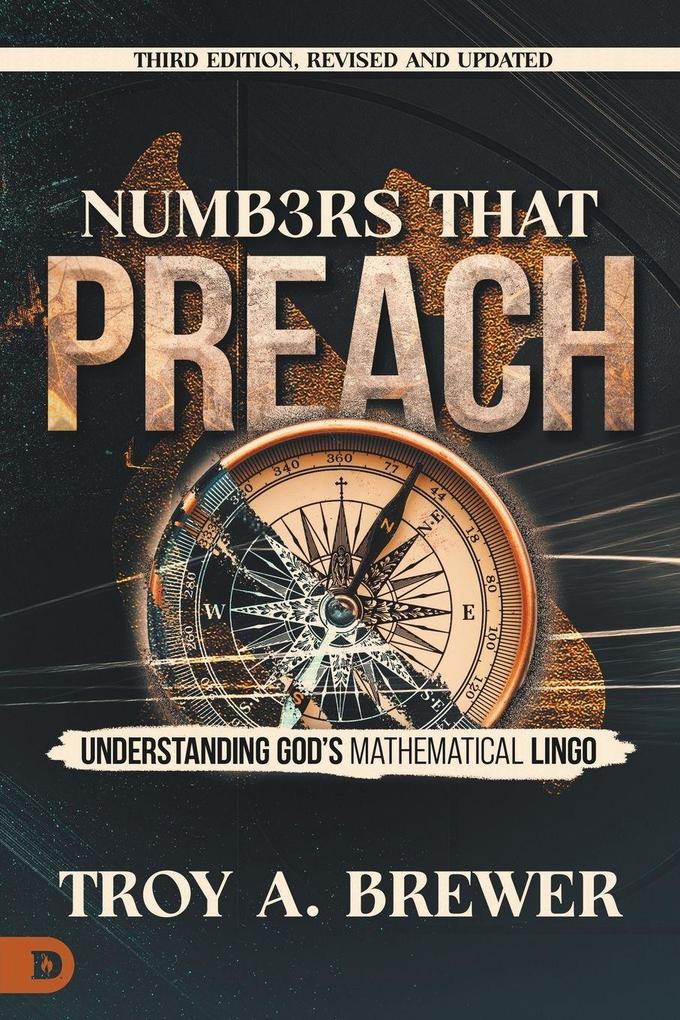 Numbers That Preach Third Edition Revised and Updated