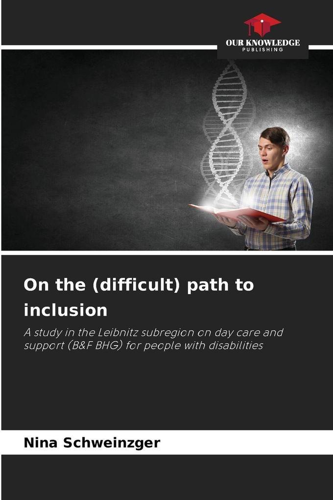 On the (difficult) path to inclusion
