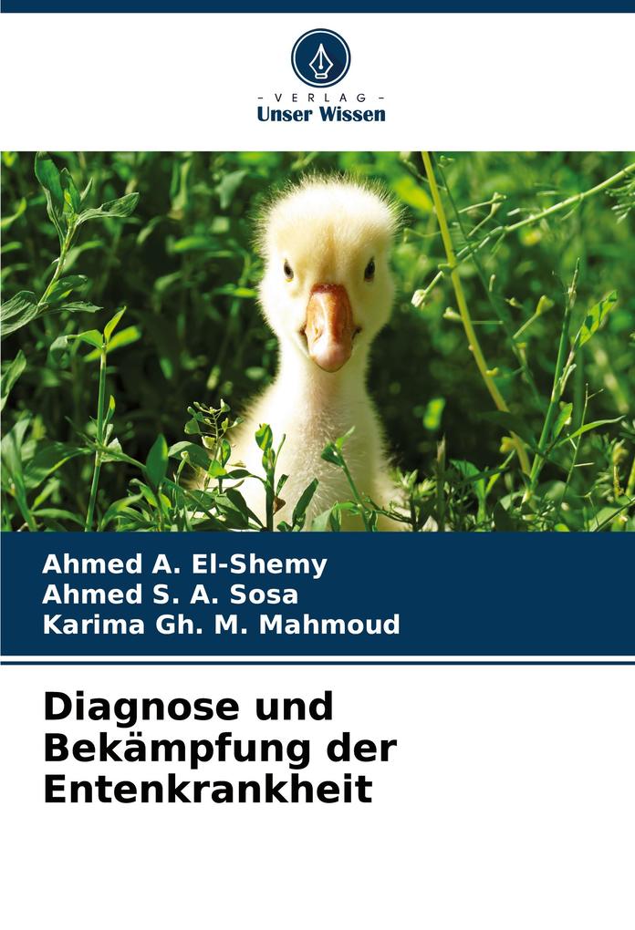 Diagnose und Bekämpfung der Entenkrankheit