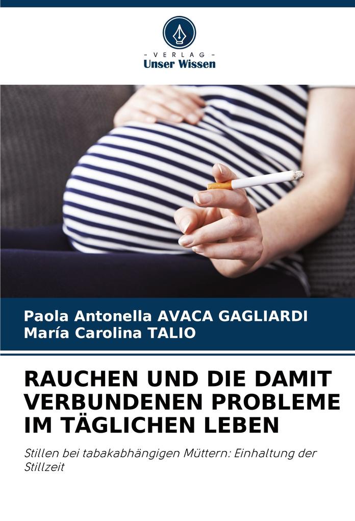 RAUCHEN UND DIE DAMIT VERBUNDENEN PROBLEME IM TÄGLICHEN LEBEN