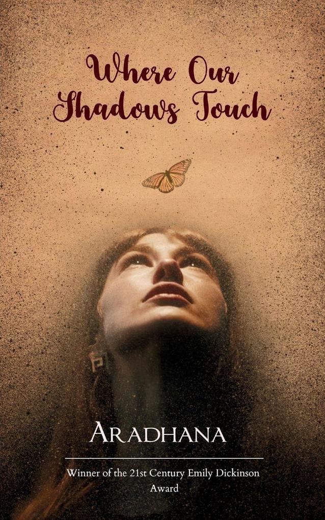 Where Our Shadows Touch
