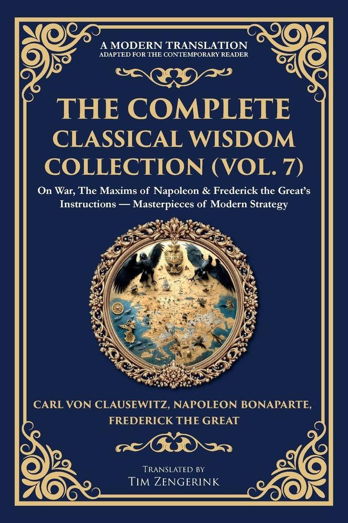 The Complete Classical Wisdom Collection (Vol. 7)