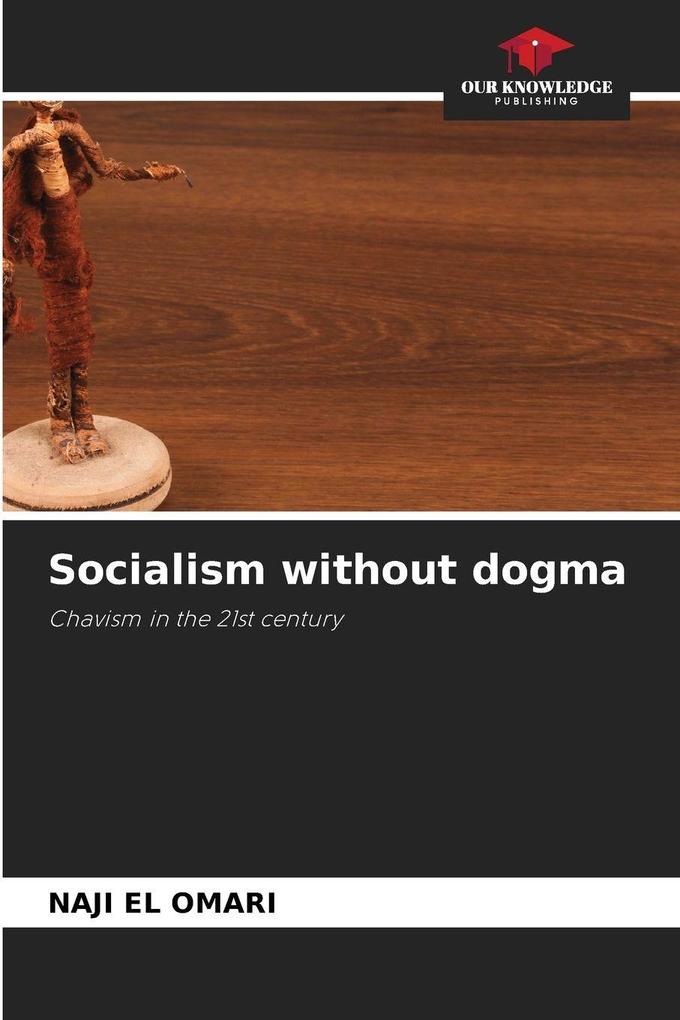 Socialism without dogma