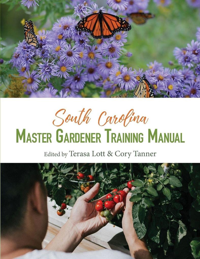 South Carolina Master Gardener Training Manual