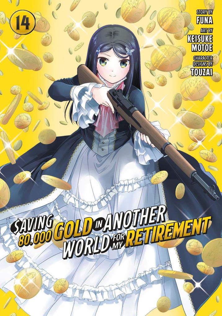Saving 80000 Gold in Another World for My Retirement 14 (Manga)