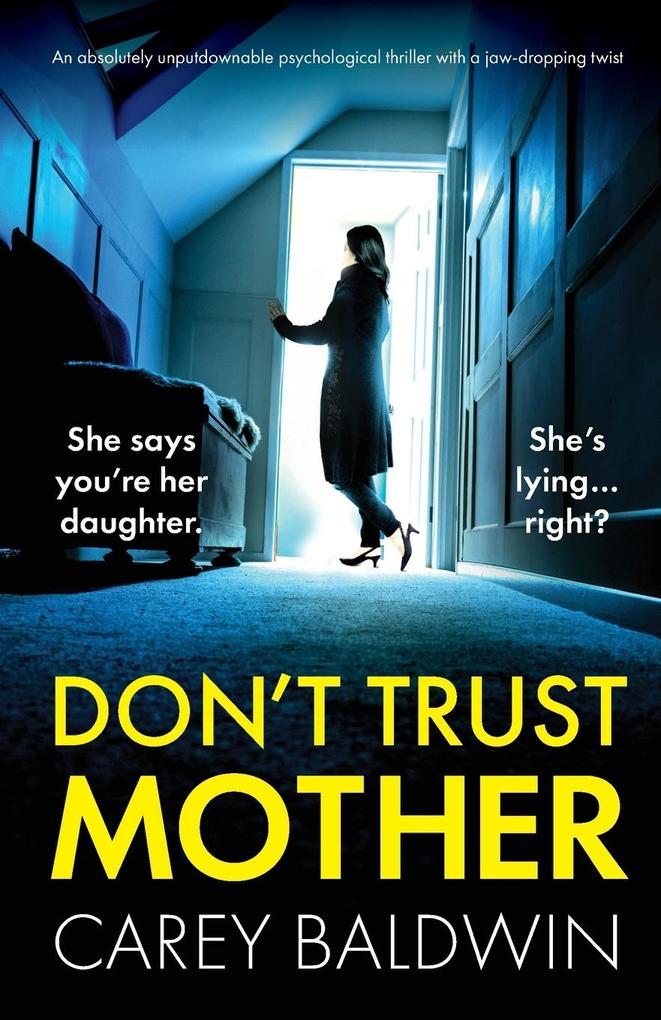 Don't Trust Mother